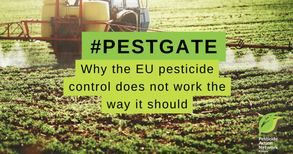 Pestgate why the EU pesticide control does not work the way it should